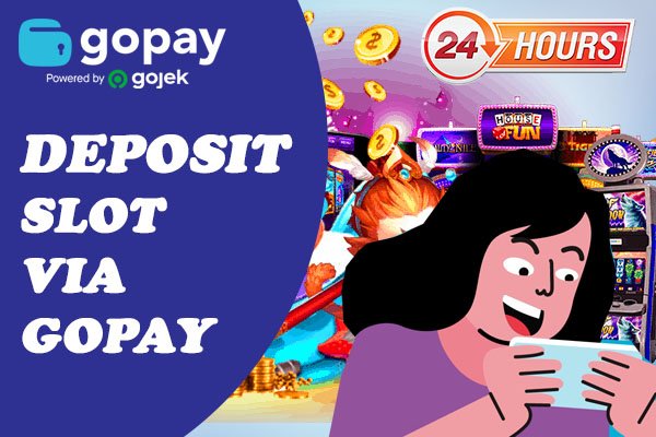 Slot Online via Gopay